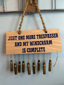 Trespasser Rifle Shell Sign